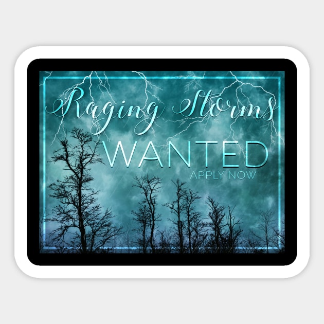 Raging Storms Wanted Sticker by Storms Publishing